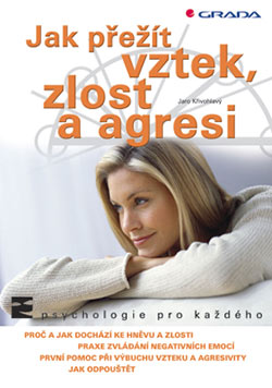 jak přežít vztek, zlost a agresi
